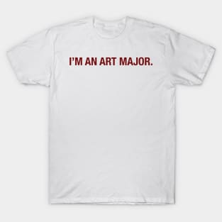 Art major T-Shirt